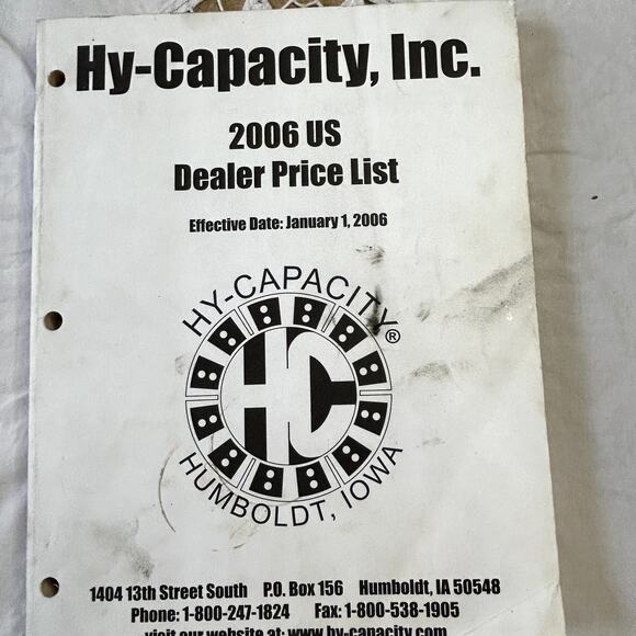 Hy-Capacity, Inc 2006 Dealer Price List  Agricultural Equipment - Picture 1 of 4